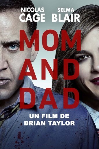 Regarder Mom and Dad en streaming complet