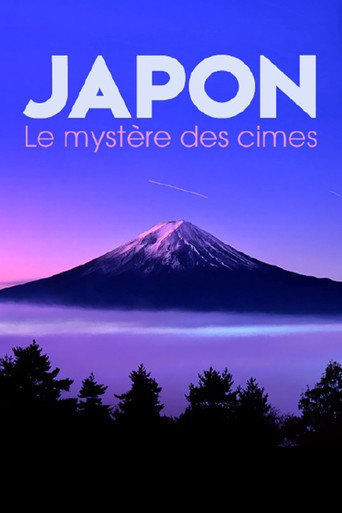 Regarder Japon, le mystère des cimes en streaming complet