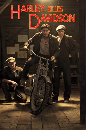 Regarder Harley and the Davidsons en streaming complet