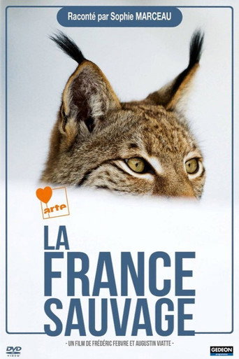 Regarder La France sauvage en streaming complet