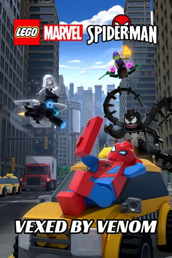Regarder LEGO Marvel Spider-Man: Vexed by Venom en streaming complet