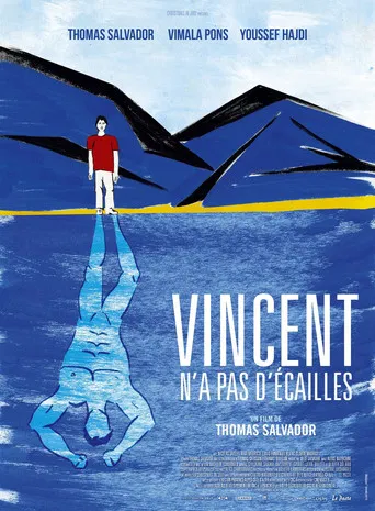 Regarder Vincent n'a pas d'écailles en streaming complet