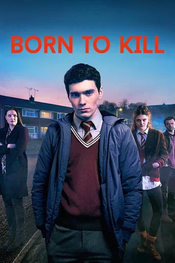 Regarder Born to Kill - Saison 1 en streaming complet