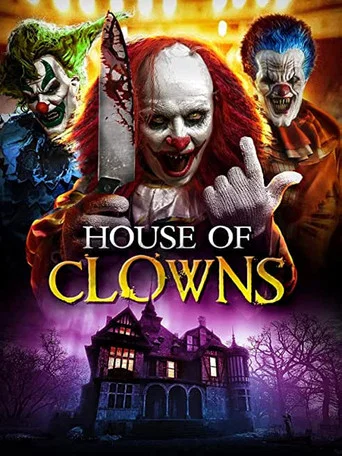 Regarder House of Clowns en streaming complet