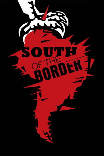 Regarder South of the Border en streaming complet