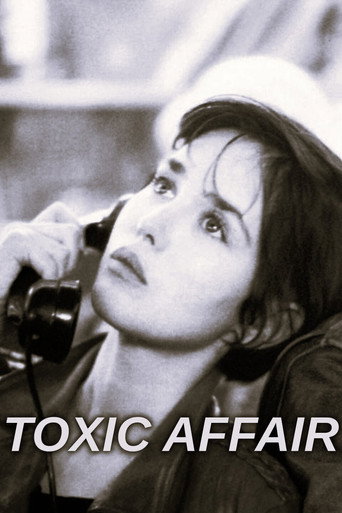 Regarder Toxic Affair en streaming complet