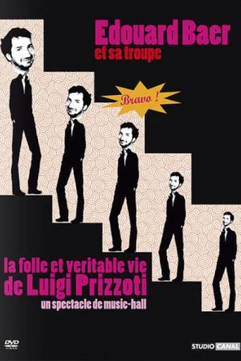 Regarder La folle et véritable vie de Luigi Prizzoti en streaming complet
