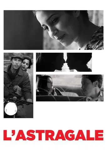 Regarder L'Astragale en streaming complet