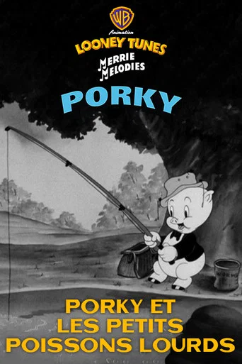 Regarder Porky et les petits poissons lourds en streaming complet