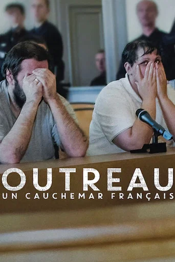 Regarder Outreau : Un cauchemar français en streaming complet