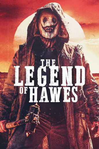 Regarder The Legend of Hawes en streaming complet