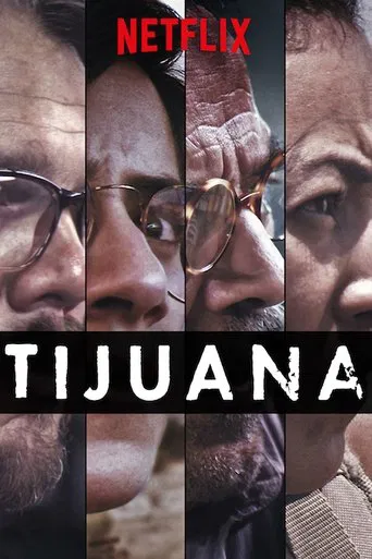 Regarder Tijuana en streaming complet