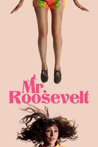 Regarder Mr. Roosevelt en streaming complet