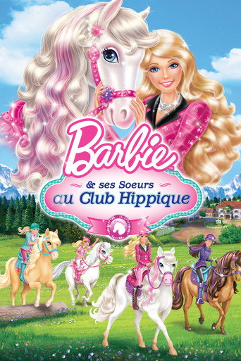 Regarder Barbie et ses sœurs au Club Hippique en streaming complet