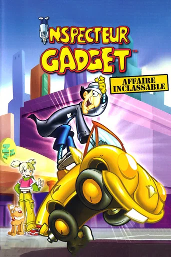 Regarder Inspecteur Gadget : Affaire inclassable en streaming complet
