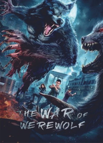 Regarder The War of Werewolf en streaming complet