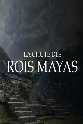 Regarder La chute des rois mayas en streaming complet