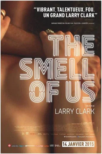 Regarder The Smell of Us en streaming complet
