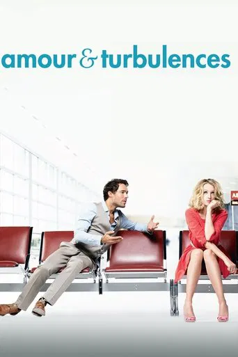 Regarder Amour & turbulences en streaming complet