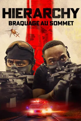 Regarder Hierarchy : Braquage au sommet en streaming complet