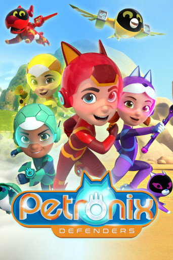 Regarder Petronix Defenders en streaming complet