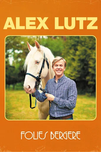 Regarder Alex Lutz - Folies Bergère en streaming complet