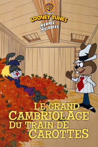 Regarder Le grand cambriolage du train de carottes en streaming complet
