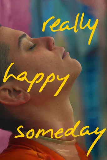 Regarder Really Happy Someday en streaming complet