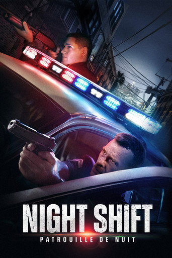 Regarder Night Shift : Patrouille de nuit en streaming complet