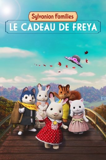 Regarder Sylvanian Families, le film : le cadeau de Freya en streaming complet