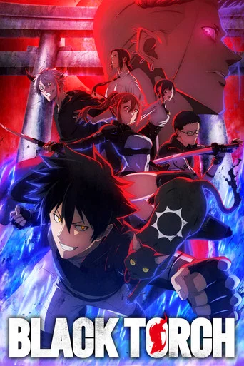 Regarder BLACK TORCH - Saison 1 en streaming complet