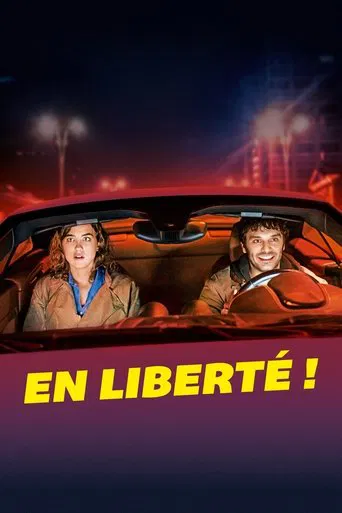 Regarder En liberté ! en streaming complet