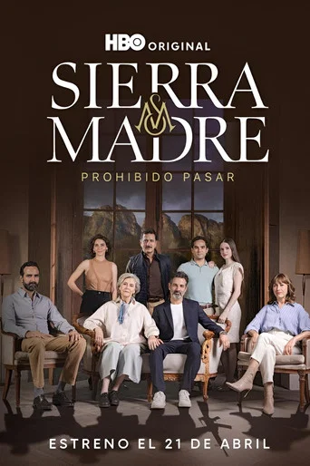 Regarder Sierra Madre: Prohibido Pasar en streaming complet