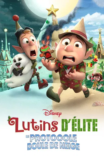 Regarder Lutins d’élite : le protocole boule de neige en streaming complet