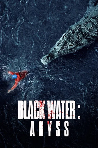 Regarder Black Water: Abyss en streaming complet