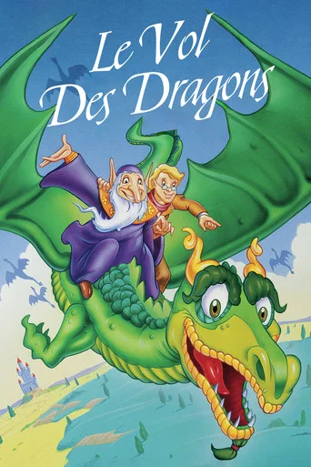 Regarder Le Vol des Dragons en streaming complet
