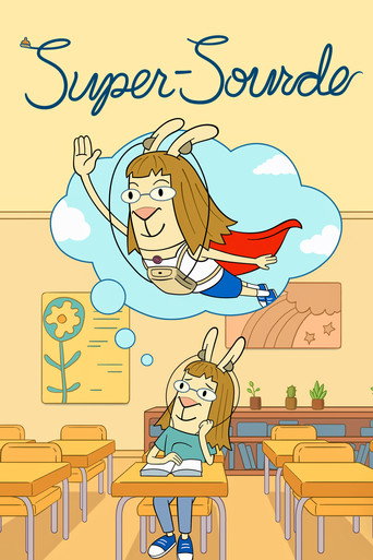 Regarder Super-Sourde en streaming complet