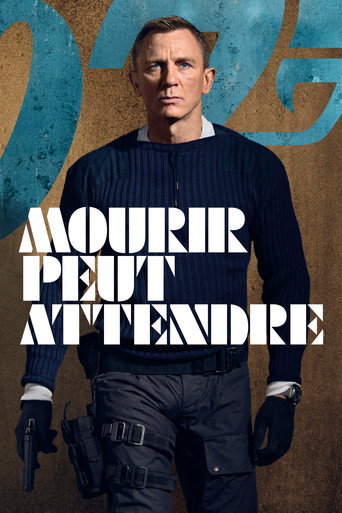 Regarder No Time to Die en streaming complet
