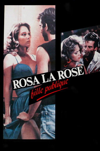 Regarder Rosa la rose, fille publique en streaming complet