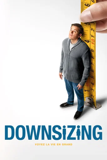 Regarder Downsizing en streaming complet