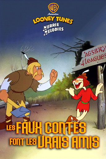 Regarder Les faux contes font les vrais amis en streaming complet