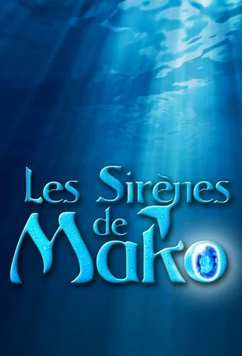 Regarder Les sirènes de Mako - Saison 3 en streaming complet