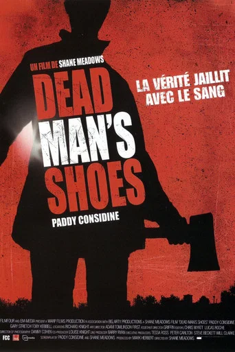 Regarder Dead Man's Shoes en streaming complet
