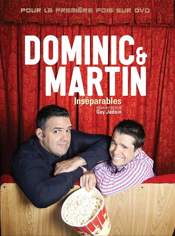 Regarder Dominic et Martin : Inséparables en streaming complet