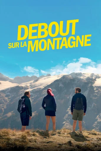 Regarder Debout sur la montagne en streaming complet