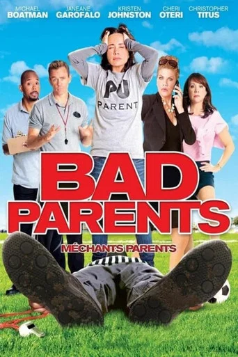 Regarder Bad Parents en streaming complet