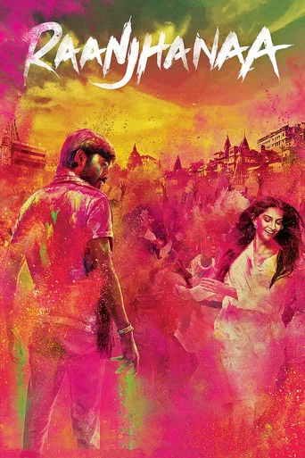 Regarder RAANJHANAA en streaming complet