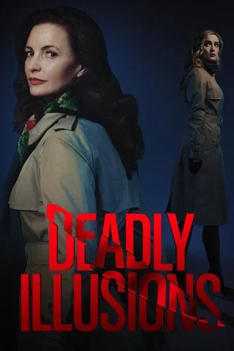 Regarder Deadly Illusions en streaming complet