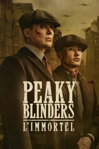 Regarder Peaky Blinders: The Immortal Man en streaming complet